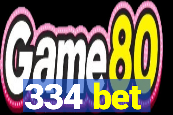 334 bet